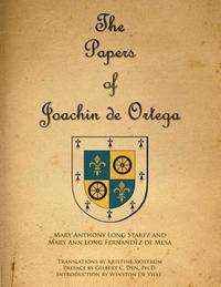 bokomslag The Papers of Joaquin de Ortega