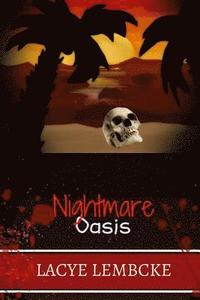 bokomslag Nightmare Oasis