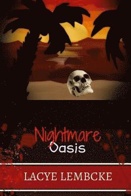 bokomslag Nightmare Oasis