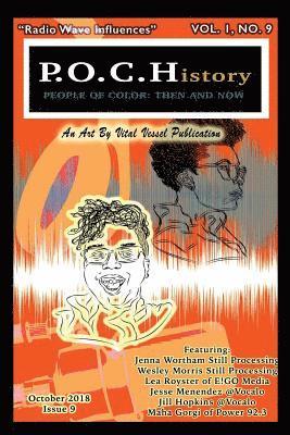 P.O.C.History: Then and Now, Issue 9 1
