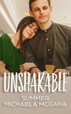 Unshakable 1