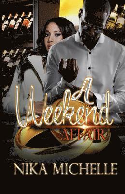 A Weekend Affair 1