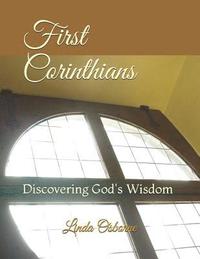 bokomslag First Corinthians: Discovering God's Wisdom