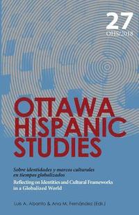 bokomslag Reflecting on Identities and Cultural Frameworks in a Globalized World: Sobre identidades y marcos culturales en tiempos globalizados