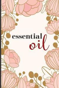 bokomslag Essential Oil