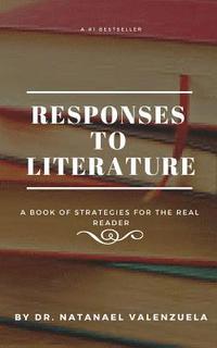 bokomslag Responses to Literature: Strategies for Fiction and Nonfiction