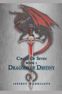 bokomslag Circle of Seven Book 1: Dragons of Destiny