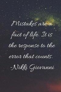 bokomslag Mistakes Are A Fact Of Life: Mistakes are a fact of life. It is the response to the error that counts.