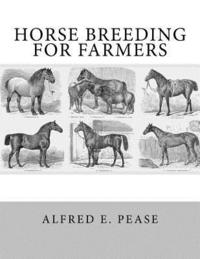 bokomslag Horse Breeding For Farmers