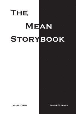 E. N. Kilmer - The Mean Storybook, Häftad