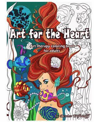 bokomslag Art for the Heart: Art Therapy Coloring Book for Adults