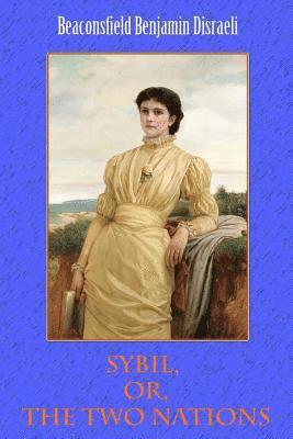 Sybil, Or, The Two Nations 1