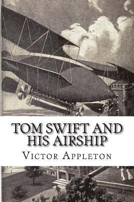bokomslag Tom Swift and his Airship