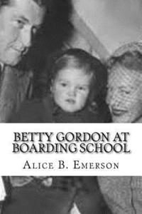 bokomslag Betty Gordon at Boarding School