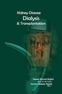 bokomslag Kidney Diseases, Dialysis, Transplantation