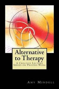 bokomslag Alternative to Therapy