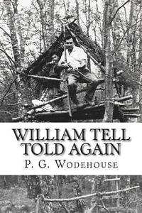 bokomslag William Tell Told Again