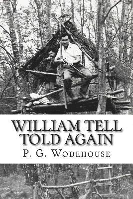 William Tell Told Again 1