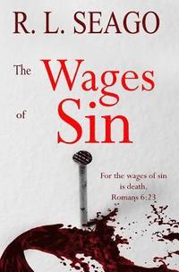 bokomslag The Wages of Sin