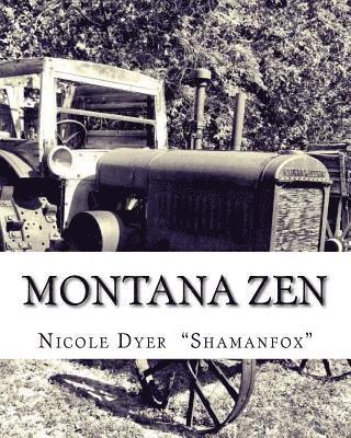 Montana Zen 1