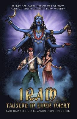 Iram: Tausend in einer Nacht