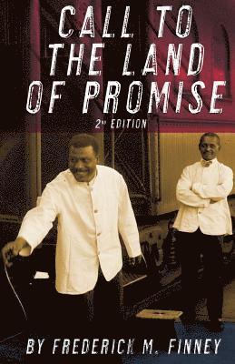 Call to the Land of Promise, 2nd Edition 1