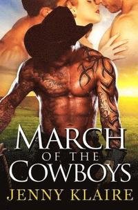 bokomslag March Of The Cowboys