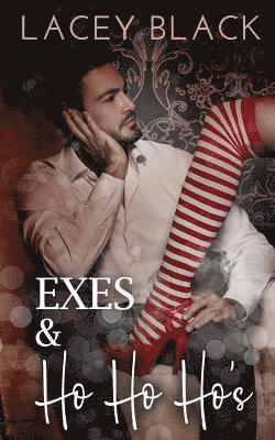 bokomslag Exes and Ho Ho Ho's