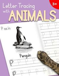 bokomslag Letter Tracing With Animals: Learn the Alphabet - Handwriting Practice Workbook for Children in Preschool and Kindergarten - Lavender-Peach Cover