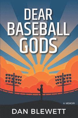 bokomslag Dear Baseball Gods