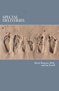 bokomslag Special Deliveries: A Surgeon's Story of Birth, Death, And Learning to See