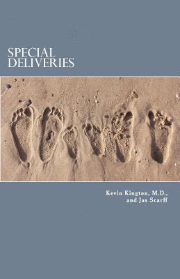 Special Deliveries: A Surgeon's Story of Birth, Death, And Learning to See 1