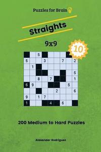 bokomslag Puzzles for Brain Straights - 200 Medium to Hard 9x9 vol. 10