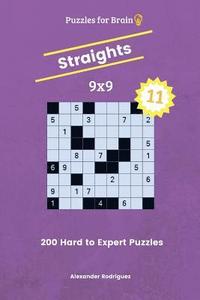 bokomslag Puzzles for Brain Straights - 200 Hard to Expert 9x9 vol. 11