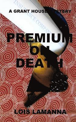 Premium on Death 1