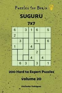 bokomslag Puzzles fo Brain - Suguru 200 Hard to Expert Puzzles 7x7 vol. 20