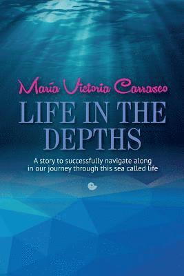 Life In the Depths 1