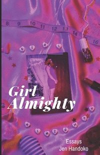 bokomslag Girl Almighty