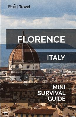 Jan Hayes - Florence Mini Survival Guide, Häftad. Tillgänglighet: Lägg i varukorg