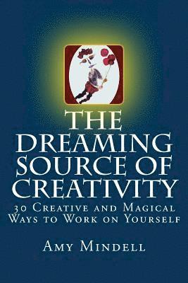 bokomslag Dreaming Source of Creativity