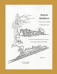 bokomslag Nation Builders, Vol. 1: A Tale of Five Families