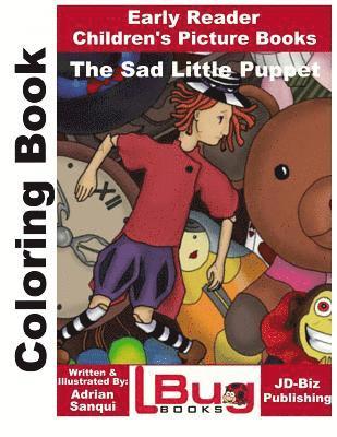 bokomslag The Sad Little Puppet Coloring Book - Early Reader - Children's Picture Books