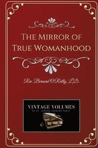 bokomslag The Mirror of True Womanhood