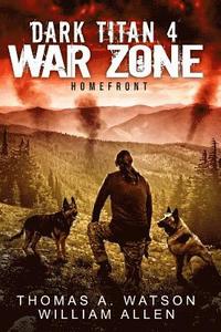bokomslag Dark Titan War Zone: Homefront
