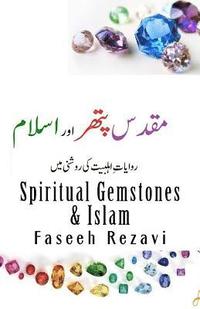 bokomslag Spiritual Gemstones & Islam
