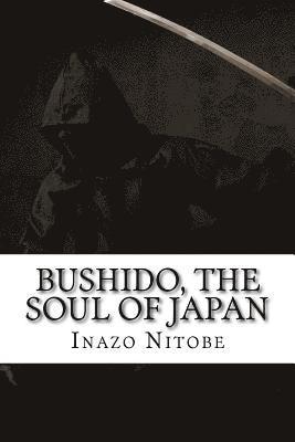 bokomslag Bushido, the Soul of Japan