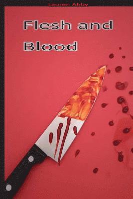 Flesh and Blood