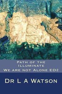 bokomslag Path of the Illuminate ED2: We are not Alone