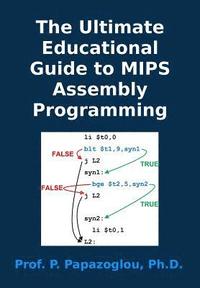bokomslag The Ultimate Educational Guide to MIPS Assembly Programming