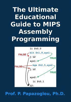 bokomslag The Ultimate Educational Guide to MIPS Assembly Programming